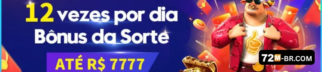 72M bônus brasil boas-vindas